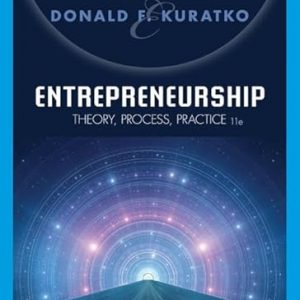 Test Bank Entrepreneurship Theory Process Practice 11th Edition by Donald F. Kuratko