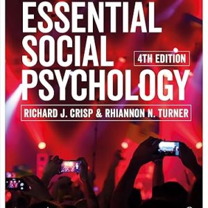 Test Bank Essential Social Psychology 4th Edition by Richard J. Crisp