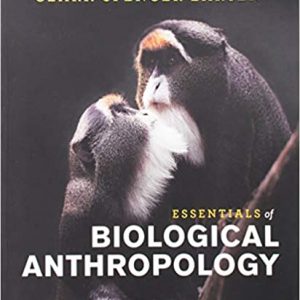 Test Bank Essentials of Biological Anthropology 4th Edition by Clark Spencer Larsen