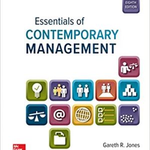 Test Bank Essentials of Contemporary Management 8th Edition by Gareth Jones