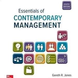 Test Bank Essentials of Contemporary Management 8th Edition by Gareth R. Jones