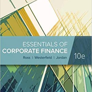 Test Bank Essentials of Corporate Finance 10th Edition by Stephen Ross