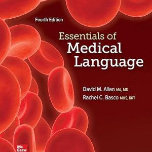 Test Bank Essentials of Medical Language 4th Edition by David Allan