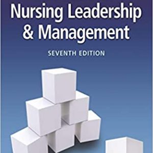 Test Bank Essentials of Nursing Leadership and Management 7th Edition by Sally A. Weiss