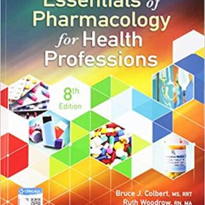 Test Bank Essentials of Pharmacology for Health Professions 8th Edition by Bruce Colbert