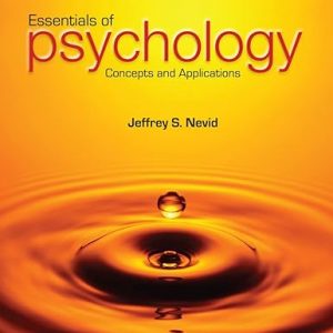 Test Bank Essentials of Psychology Concepts and Applications 4th Edition by Jeffrey S. Nevid