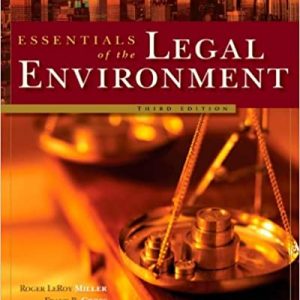 Test Bank Essentials of the Legal Environment 3rd Edition by Roger LeRoy Miller