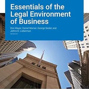 Test Bank Essentials of the Legal Environment of Business Version 2.0 by Don Mayer