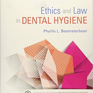 Test Bank Ethics and Law in Dental Hygiene 3rd Edition by Phyllis L. Beemsterboer