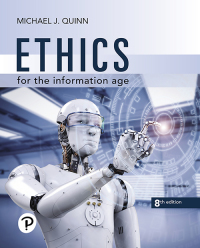 Test Bank Ethics for the Information Age 8th Edition by Michael J. Quinn