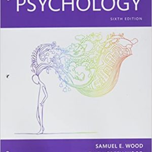 Test Bank Mastering the World of Psychology 6th edition by Samuel E. Wood