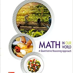 Test Bank Math in Our World A Quantitative Reasoning Approach 1st Edition by David Sobecki