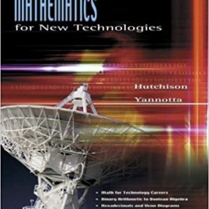 Test Bank Mathematics for New Technologies 1st Edition by Don Hutchison