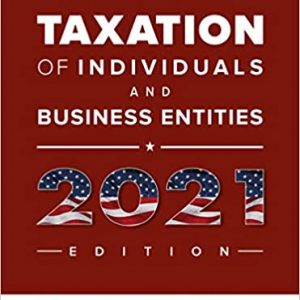 Test Bank McGraw Hills Taxation of Individuals and Business Entities 2020 Edition 11th Edition by Brian Spilker