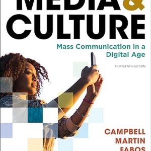 Test Bank Media and Culture 13th Edition by Richard Campbell