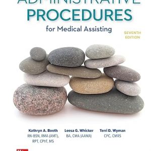 Test Bank Medical Assisting Administrative Procedures 7th by Kathryn Booth and Leesa Whicker and Terri Wyma