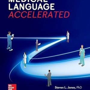 Test Bank Medical Language Accelerated 1st Edition by Steven L. Jones