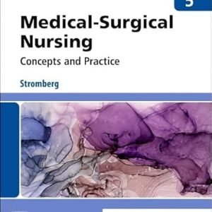 Test Bank Medical-Surgical Nursing 5th Edition Holly Stromberg