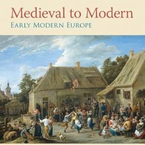 Test Bank Medieval to Modern Early Modern Europe 1st Edition by Mark Konnert