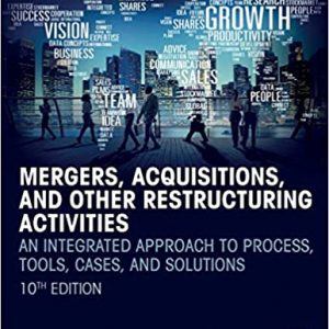 Test Bank Mergers Acquisitions and Other Restructuring Activities An Integrated Approach 10th Edition by Donald DePamphilis