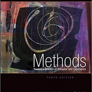 Test Bank Methods Toward a Science of Behavior and Experience 10th Edition by William J. Ray