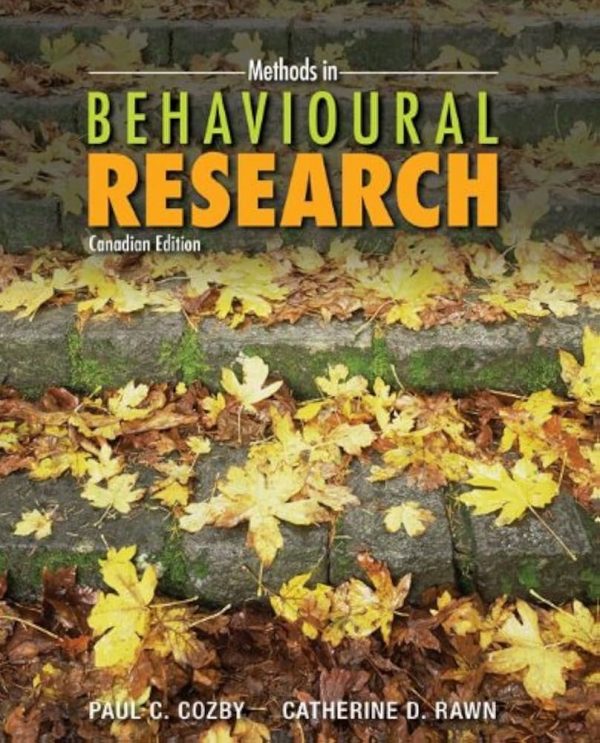 Test Bank Methods in Behavioural Research 1st Canadian Edition by Cozby