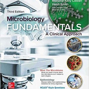 Test Bank Microbiology Fundamentals A Clinical Approach 3rd Edition by Marjorie Kelly Cowan