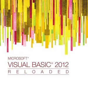 Test Bank Microsoft Visual Basic 2012 RELOADED 5th Edition by Diane Zak