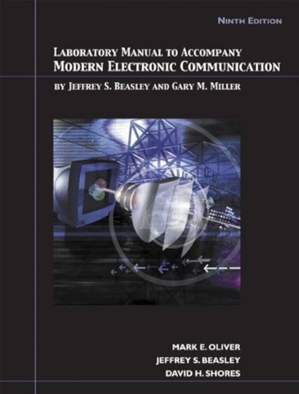 Test Bank Modern Electronic Communication 9th Edition by Jeffrey S. Beasley