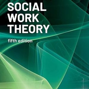 Test Bank Modern Social Work Theory 5th Edition by Malcolm Payne