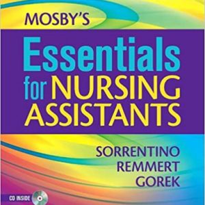 Test Bank Mosby s Essentials for Nursing Assistants 4th Edition by Leighann Remmert