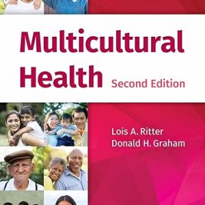 Test Bank Multicultural Health 2nd Edition by Lois A. Ritter