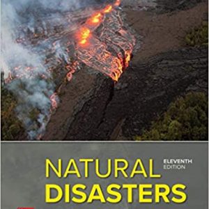 Test Bank Natural Disasters 11th Edition by Patrick Leon Abbott