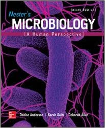 Test Bank Nester s Microbiology A Human Perspective 9th Edition by Denise Anderson