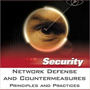 Test Bank Network Defense And Countermeasures Principles And Practices 1st Edition by William Easttom