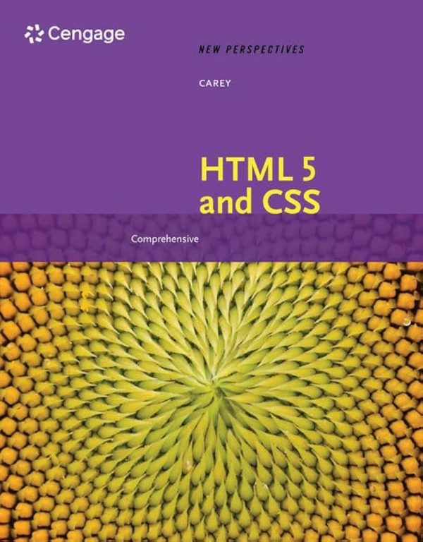 Test Bank New Perspectives on HTML 5 and CSS Comprehensive 8th Edition by Patrick M. Carey