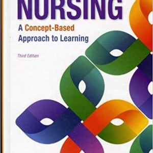 Test Bank Nursing A Concept Based Approach to Learning 3rd Edition Volume 2 by Pearson Education