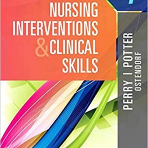 Test Bank Nursing Interventions and Clinical Skills 7th Edition by Anne Griffin Perry