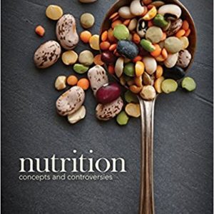 Test Bank Nutrition Concepts and Controversies 4th Canadian Edition by Frances Sizer