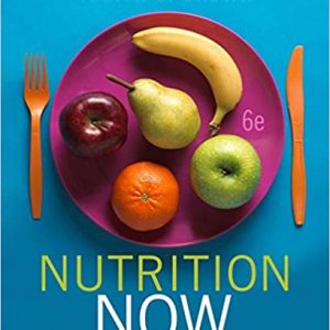 Test Bank Nutrition Now 6th Edition by Judith E. Brown