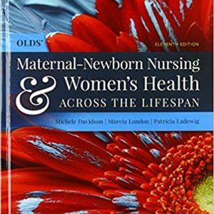 Test Bank Olds Maternal Newborn Nursing and Women s Health Across the Lifespan 11th Edition by Michele Davidson