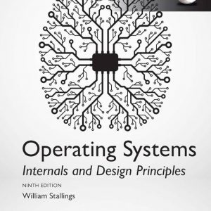 Test Bank Operating Systems Internals and Design Principles 9th Global Edition by William Stallings