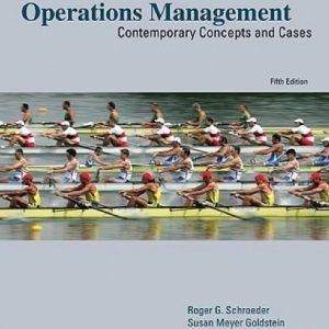 Test Bank Operations Management Contemporary Concepts and Cases 5th Edition by Roger G Schroeder