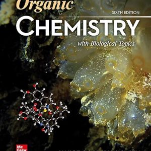 Test Bank Organic Chemistry with Biological Topics 6th Edition by Janice Smith and Heidi Vollmer Snar