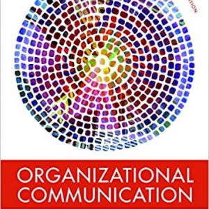 Test Bank Organizational Communication 8th Edition by Eric M. Eisenberg