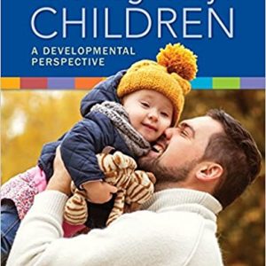 Test Bank Parenting Today s Children A Developmental Perspective 1st Edition by Lynn R Marotz