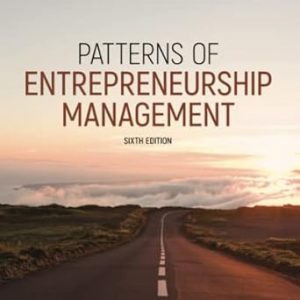 Test Bank Patterns of Entrepreneurship Management 6th Edition by Jack M. Kaplan