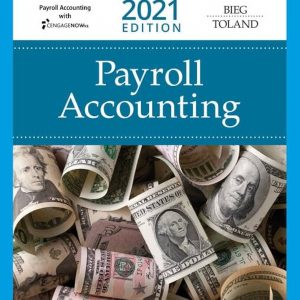 Test Bank Payroll Accounting 31st Edition by Bernard J. Bieg Judith A. Toland