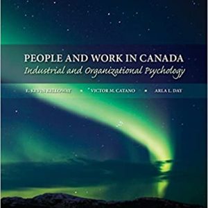 Test Bank People and Work in Canada 1st Edition by E. Kelloway