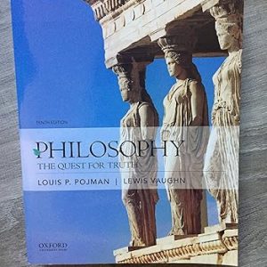 Test Bank Philosophy The Quest for Truth 10th Edition by Louis Pojman